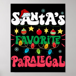 Santa S Favorite Paralegal Funny Santa Xmas Light Poster
