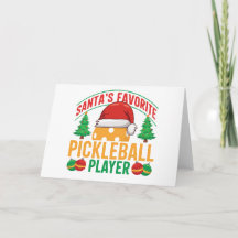 Santa’s Favorite Pickleball Player – Funny
