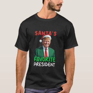 Santa s Favorite President Trump Christmas Santa H T-Shirt