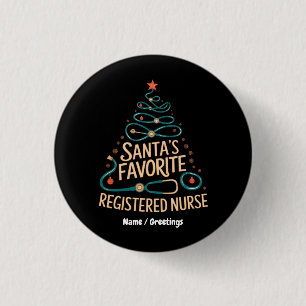 Santa’s Favorite Registered Nurse Christmas Health Button