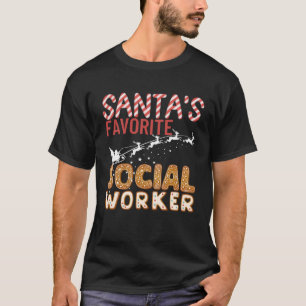 Santa s Favorite School Social Worker T-Shirt