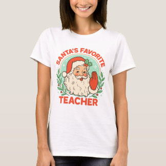 Santa’s Favorite Teacher Christmas T-Shirt