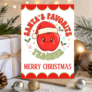 Santa’s Favorite Teacher Funny Christmas Holiday Card