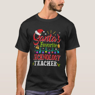 Santa s Favorite Technology Teacher Christmas Ligh T-Shirt