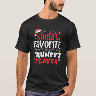 Santa s Favorite Trumpet Player Santa Hat Light Ch T-Shirt