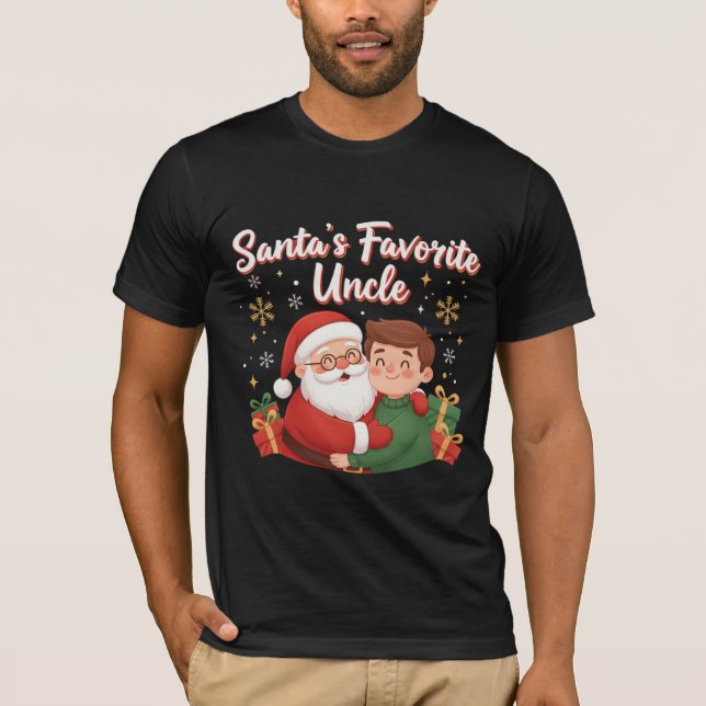 Santa’s Favorite Uncle | Cute Family Christmas Des T-Shirt (Front)