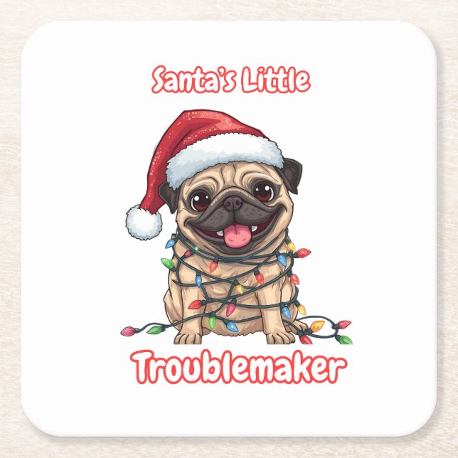 Santa’s Little Troublemaker – Funny Christmas Pug  Square Paper Coaster (Front)
