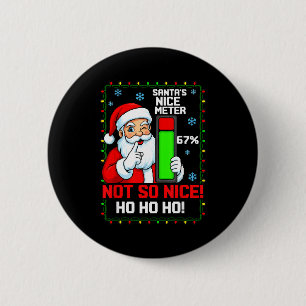 Santa’s Nice Meter 67 Percent Funny Christmas Tee Button