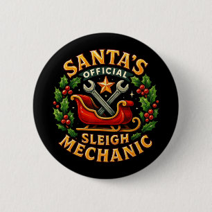 Santa’s Official Sleigh Mechanic Funny Christmas D Button