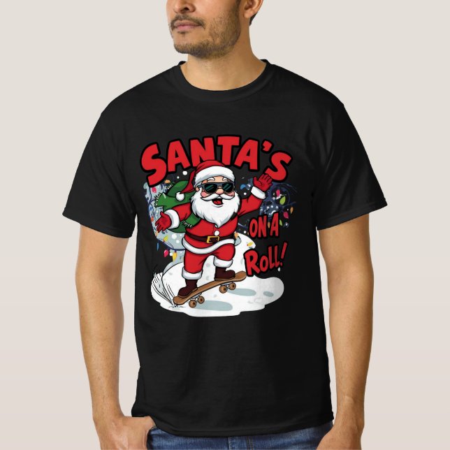 Santa’s On a Roll – Skateboard Christmas Design T-Shirt (Front)