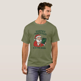 Santa’s Portfolio– Funny Christmas Trader T-Shirt