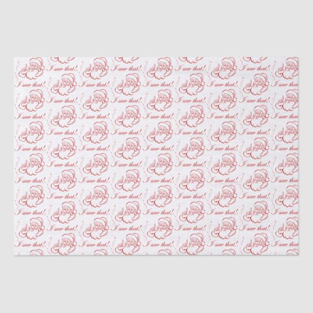 Santa Saw That! Tissue Paper (Front)