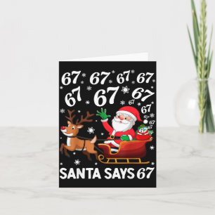 Santa Says 67 Funny Christmas Six Seven Meme Holid Card