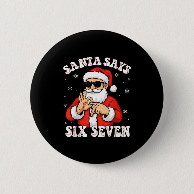Santa Says 6 7 Six Seven Meme Baseball Number 67 G Button (Front)