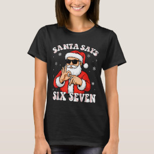 Santa Says 6 7 Six Seven Meme Baseball Number 67 G T-Shirt