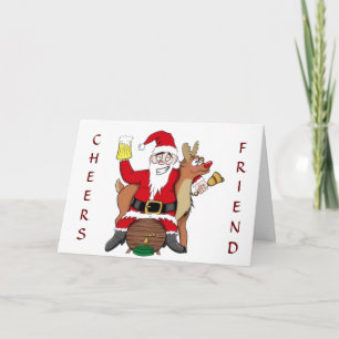 SANTA SAYS **CHEERS FRIEND** "CHRISTMAS" CARD