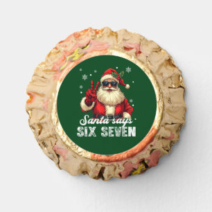 Santa Says SIX SEVEN – Funny Christmas Meme Reese's Peanut Butter Cups