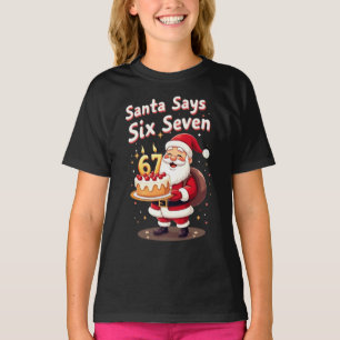 Santa Says Six Seven Meme – Funny Santa Holding T-Shirt