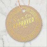 Santa Seal of Approval Christmas Foil Favor Tags<br><div class="desc">Santa seal of approval with etching of santa's jolly face on the back in black ink. Real foil on the front. Customize the tag and foil colors.</div>