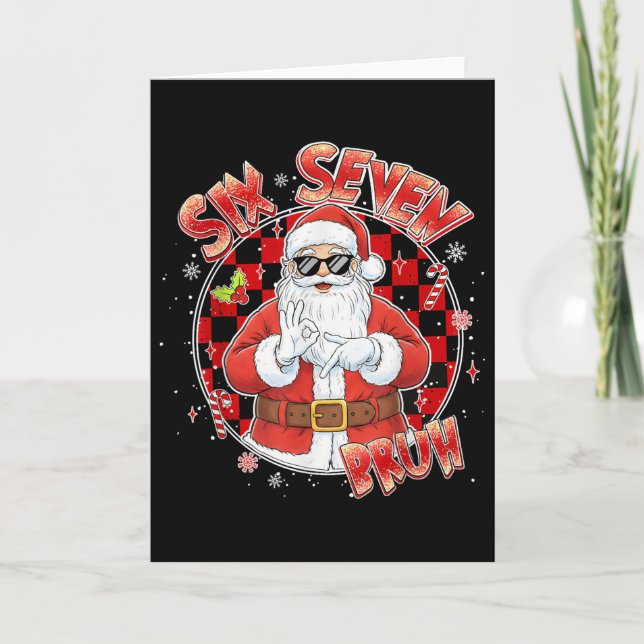 Santa Sick Seven Bruh 67 Six Seven Meme Trending P Card (Front)