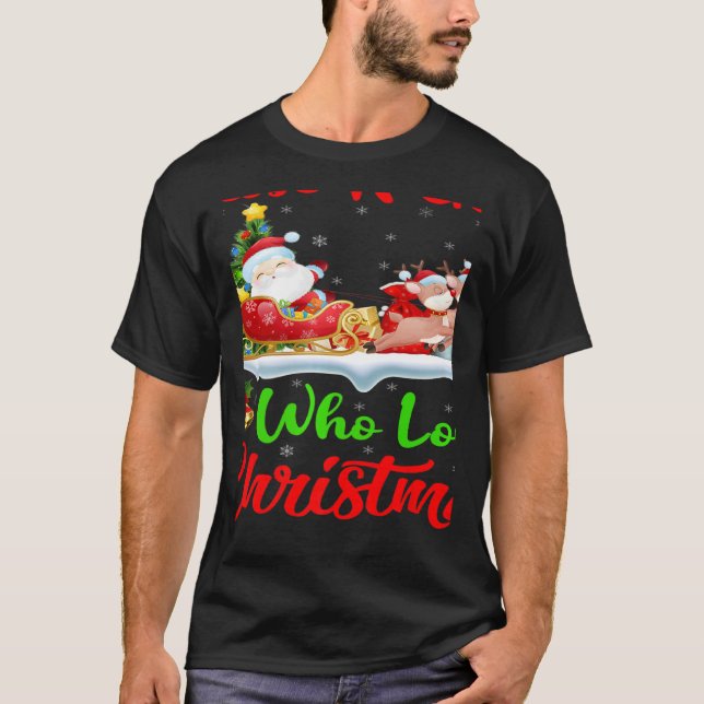 Santa Sleigh Ride Reindeer Just A Girl Who Loves C T-Shirt (Front)