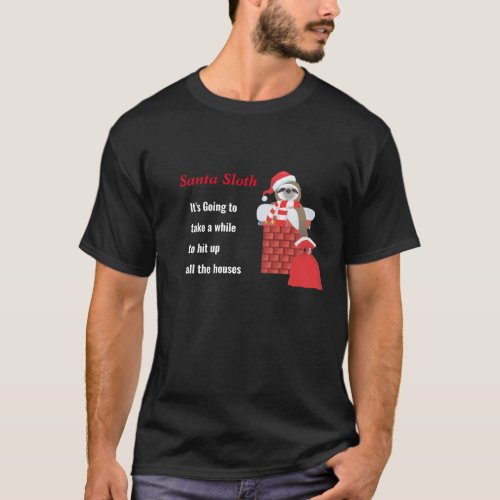 Santa Sloth with Bag in Chimney with Xmas lights T_Shirt