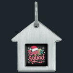 Santa Squad Xmas Squad Family Matching Santa Crew Pet ID Tag<br><div class="desc">Santa Squad Xmas Squad Family Matching Santa Crew</div>