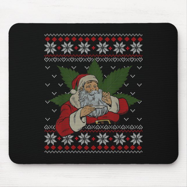 Santa Stoner Smoking Weed Humor Ugly Christmas  Mouse Pad (Front)