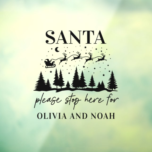 Santa stop here personalised Christmas modern Wind Window Cling (Sheet 3)