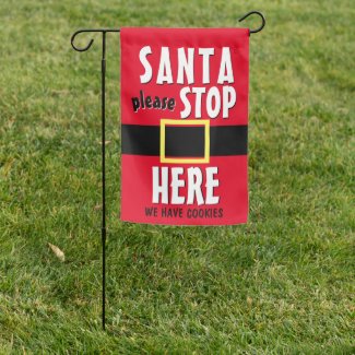 Santa Stop Here Sign