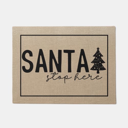 Santa Stop Here with Christmas Tree Doormat