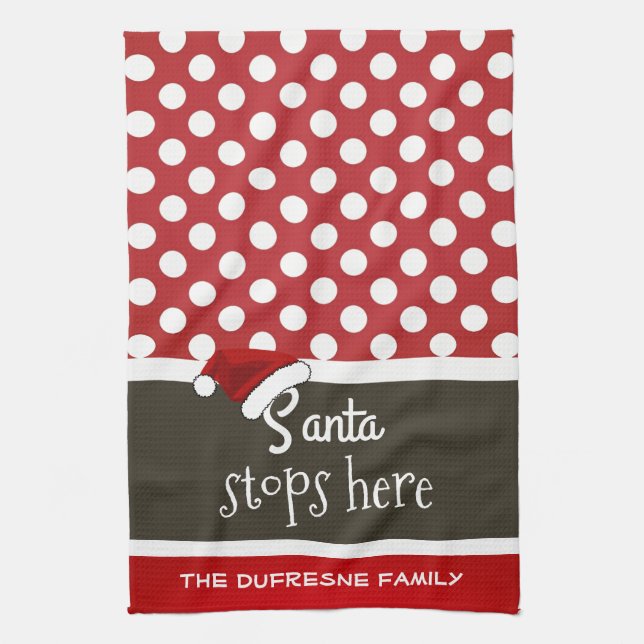 "Santa Stops Here" Christmas Polka Dots Kitchen Towel (Vertical)