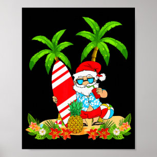 Santa Summer Surfing Christmas In July Beach Vacat Poster