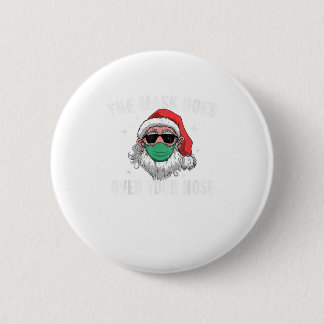 Santa The Mask Goes Over Your Nose Funn Button