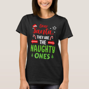 Santa They Naughty Family Cousin Brother Sister Ch T-Shirt