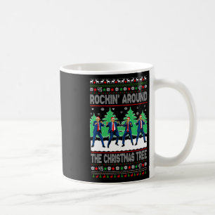 Santa Trump Dance Dancing Rocking Around The Chris Coffee Mug