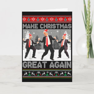 Santa Trump Dance Make Christmas Great Again Ugly Card