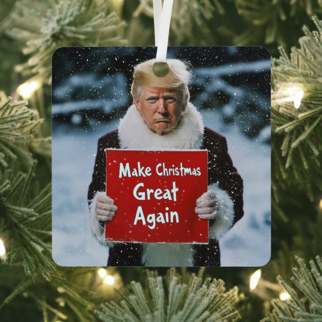 Santa Trump: “Make Christmas Great Again” Metal Ornament (Insitu)