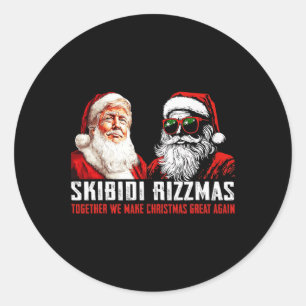 Santa Trump Skibidi Rizzmas Make Christmas Great A Classic Round Sticker