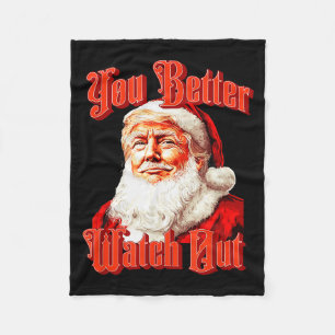 Santa Trump Vintage You Better Watch Out Two Sided Fleece Blanket