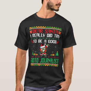 Santa Try to Be a Good Photo Journalist Funny Chri T-Shirt