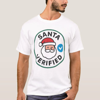 Santa Verified Modern Christmas Social Media Humor T-Shirt
