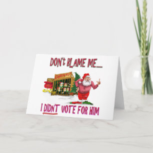 Santa w/Elves for Rent/Political Joke Holiday Card