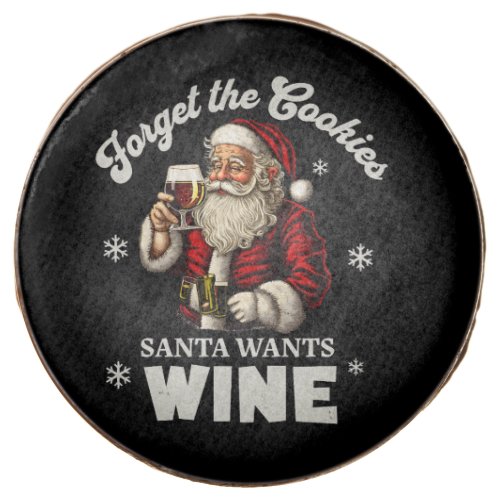 Santa wants wine chocolate covered oreo