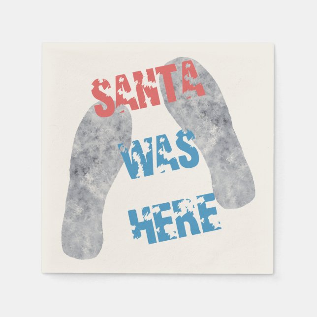 Santa Was Here Paper Napkins (Front)