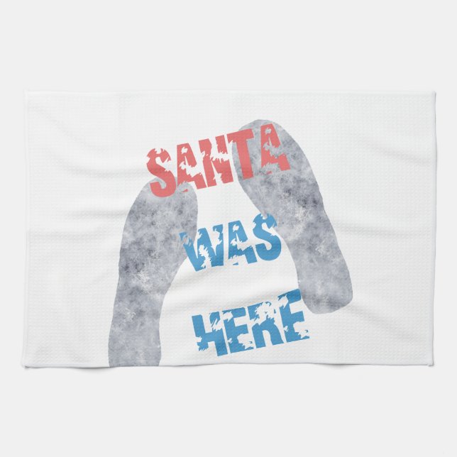 Santa Was Here Towel (Horizontal)