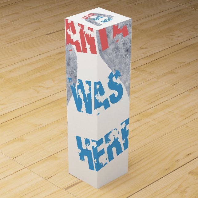 Santa Was Here Wine Gift Box (Front)