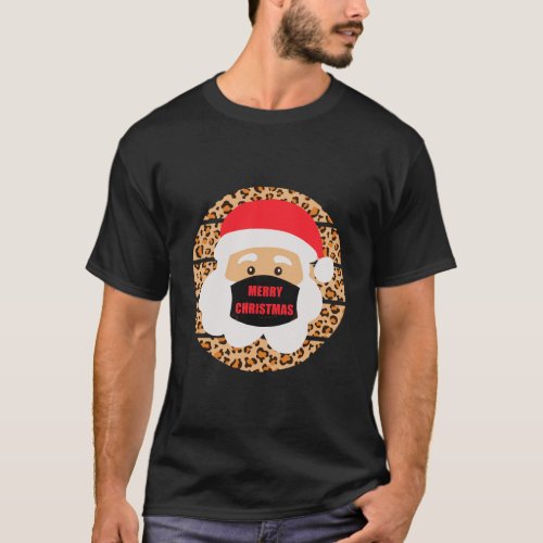 Santa Wearing Mask Quarantine Christmas 2020 Leopa T_Shirt