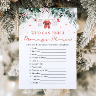 Santa Who Can Finish Mommy's Phrase Baby Shower Invitation