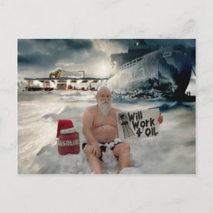 Santa Will Work for Oil Holiday Postcard